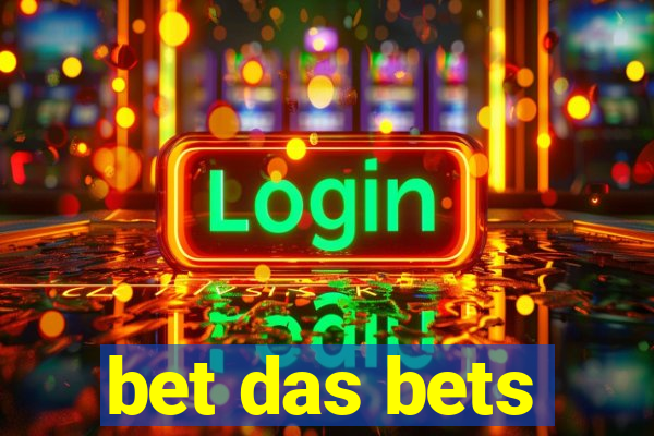 bet das bets